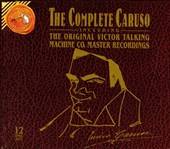 The Complete Caruso including The Original Victor Talking Machine Co 