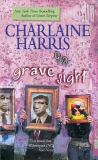 Grave Sight No. 1 by Charlaine Harris 2006, Paperback