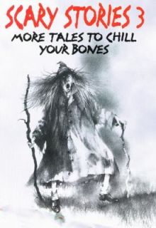 Scary Stories 3 More Tales to Chill Your Bones 1991, Paperback