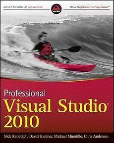 Professional Visual Studio 2010 NEW by Nick Randolph