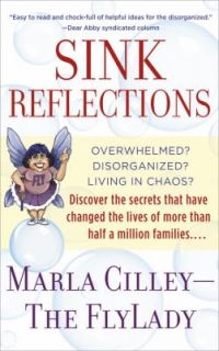 Sink Reflections by Marla Cilley 2002, Paperback