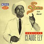 Satan Get Back by Brother Claude Ely CD, Sep 1993, 2 Discs, Ace Label 
