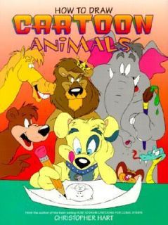 How to Draw Cartoon Animals by Christopher Hart 1995, Paperback
