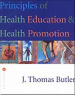 Principles of Health Education and Health Promotion by J. Thomas 