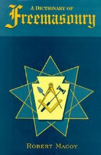 Dictionary of Freemasonry by Robert Macoy 1989, Hardcover