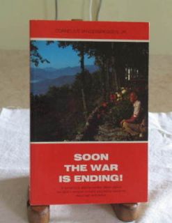SOON THE WAR IS ENDING Cornelius Vanderbreggen 1985