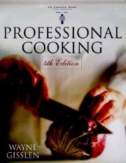 Cooking by Wayne Gisslen 1998, Hardcover