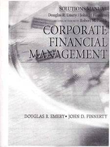 Corporate Financial Management by Emery and Finnerty 1997, Paperback 