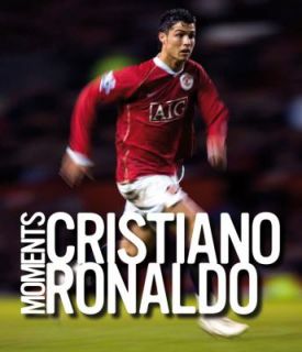 Moments by Cristiano Ronaldo 2008, UK Paperback