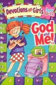 God and Me Vol. 3 Devotions for Girls by Legacy Press Staff, Jeanette 