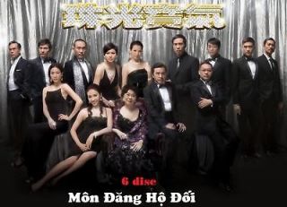 Mon Dang Ho Doi, Tron Bo 6 Dvds, Phim Xa Hoi HongKong
