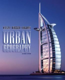 Urban Geography by Steven Holloway, David Kaplan and James O. Wheeler 