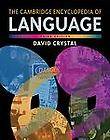   Cambridge Encyclopedia of Language by David Crystal (2010, Paperback