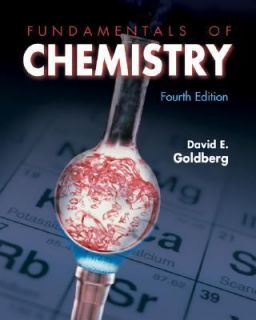 Fundamentals of Chemistry by David E. Goldberg 2003, Paperback 