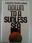   Sunless Sea by Jim Hardison and David Graham 1981, Hardcover