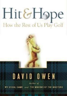   Hope How the Rest of Us Play Golf by David Owen 2003, Hardcover