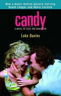   Novel of Love and Addiction by Luke Davies 1998, Paperback