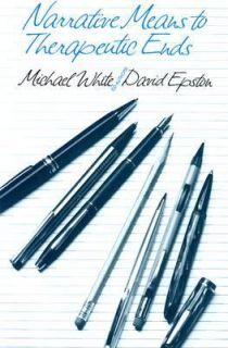   , Michael James Denham White and David Epston 1990, Hardcover