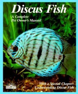 Discus Fish A Complete Pet Owners Manual by Thomas Giovanette 1991 