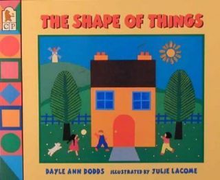 The Shape of Things by Dayle Ann Dodds 1996, Paperback