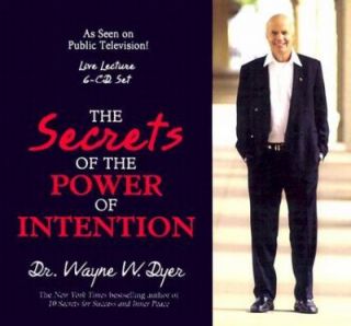 The Secrets of the Power of Intention by Wayne W. Dyer 2004, CD