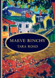 Tara Road by Maeve Binchy 1999, Hardcover