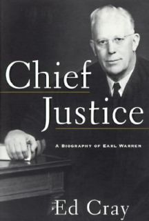 Chief Justice A Biography of Earl Warren by Ed Cray 1997, Hardcover 