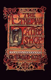 The Ethiopian Tattoo Shop by Edward Hays 1984, Hardcover