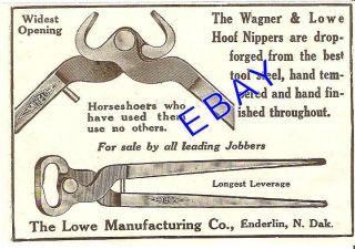 1917 WAGNER & LOWE HORSE HOOF NIPPERS AD ENDERLIN ND