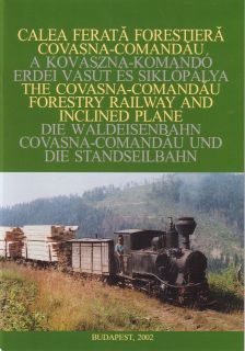 Book   CFF Covasna Forestry Narrow Gauge Schmalspur Feldbahn   English 