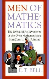 Men of Mathematics by Eric Temple Bell 1986, Paperback, Reissue