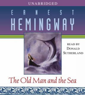 The Old Man and the Sea by Ernest Hemingway 2006, CD, Unabridged 