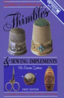   and Sewing Implements by Estelle Zalkin 1988, Paperback
