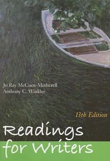 Readings for Writers by Anthony C. Winkler and Jo Ray McCuen Metherell 