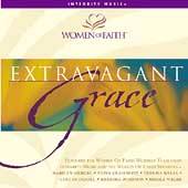 Women of Faith Extravagant Grace by Women of Faith CD, Feb 2000, Sony 