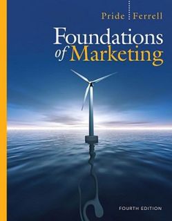  Marketing by William M. Pride and O. C. Ferrell 2010, Paperback
