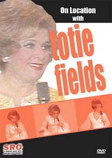 On Location with Totie Fields DVD, 2006