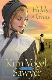 Fields of Grace by Sawyer, Kim Vogel