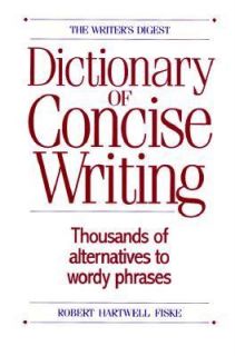   of Concise Writing by Robert Hartwell Fiske 1996, Hardcover