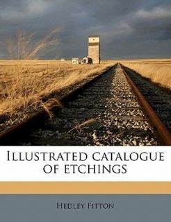   catalogue of Etchings by Hedley Fitton 2010, Paperback
