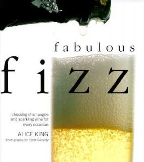 Fabulous Fizz by Alice King 1999, Hardcover