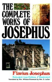   Complete Works of Josephus by Flavius Josephus 1974, Paperback