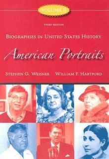Biographies in United States History by Stephen G. Weisner and William 