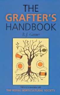 The Grafters Handbook by R. J. Garner 2003, Paperback