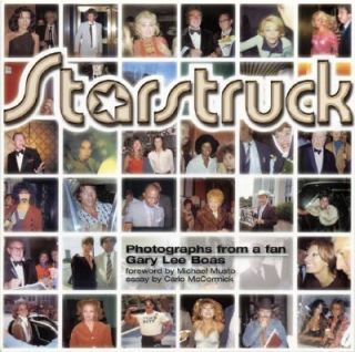 Starstruck Photographs from a Fan by Gary Boas 2000, Paperback