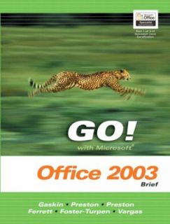 Microsoft Office 2003 by Shelley Gaskin, Linda Foster Turpen, John 