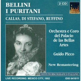 Bellini, V. Puritani (I) [Opera] (1952) Maria Callas  