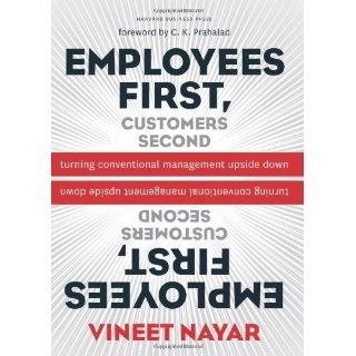 Employees First, Customers Second: Turning Conventional Management 