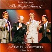 The Gospel Music of the Statler Brothers, Vol. 1 by Statler Brothers 
