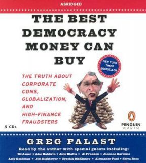   Best Democracy Money Can Buy by Greg Palast 2004, CD, Abridged